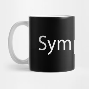 Sympathy fun creative design Mug